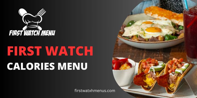 First Watch Calories Menu United State