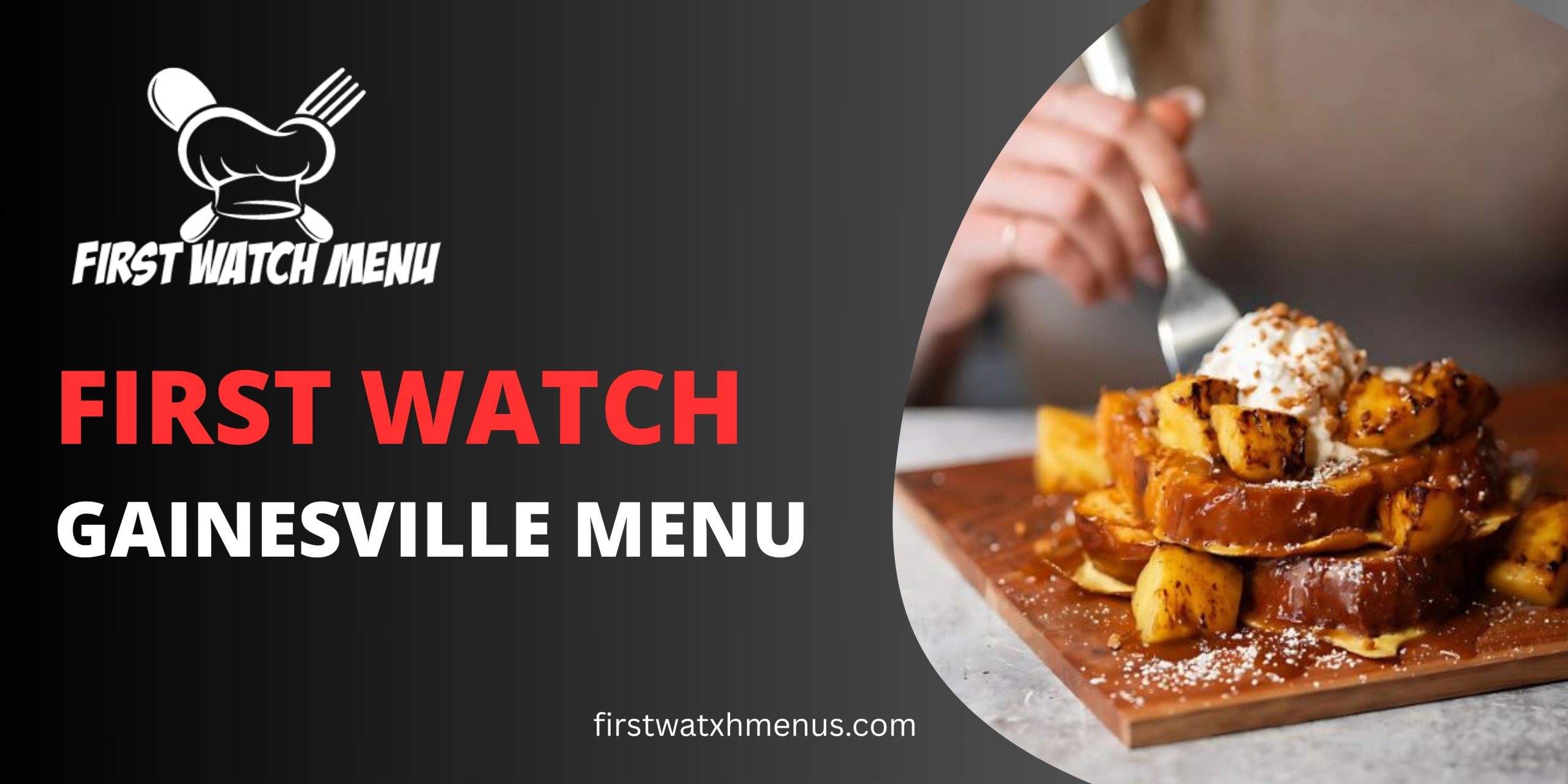 First Watch Gainesville Menu
