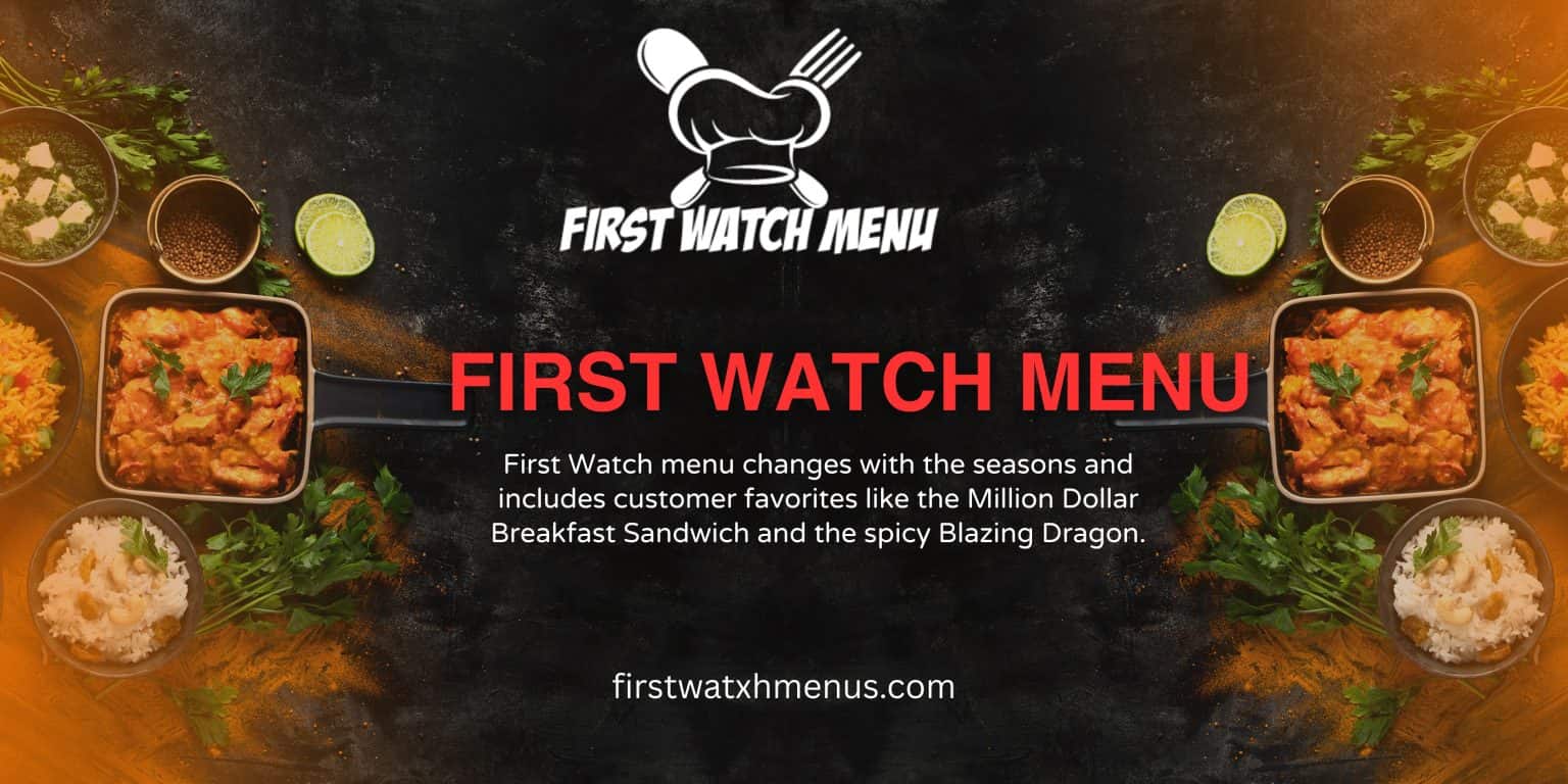 first watch menu